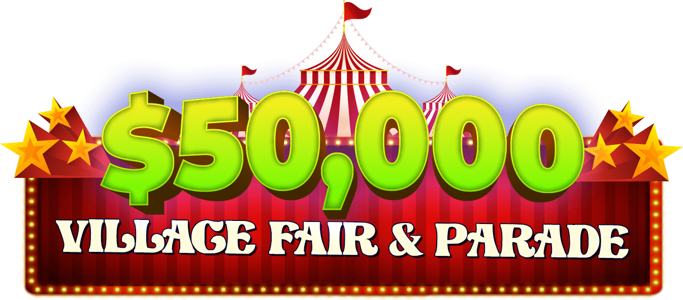 $50,000 Village Fair & Parade!